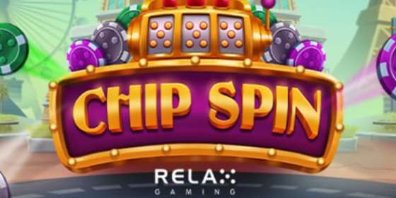 Chip Spin (Relax Gaming) обзор