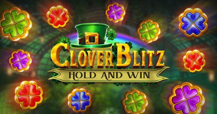 Онлайн слот Clover Blitz Hold and Win играть