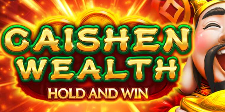Онлайн слот Caishen Wealth Hold and Win играть