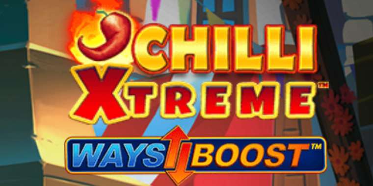 Видео покер Chilli Xtreme Ways Boost демо-игра