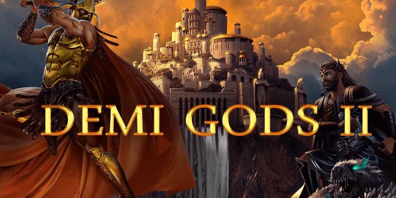 Demi Gods II