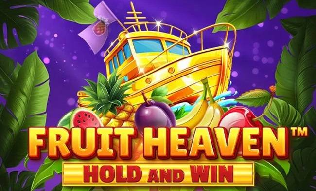 Fruit Heaven Hold And Win