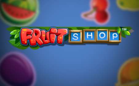 Fruit Shop (NetEnt) обзор