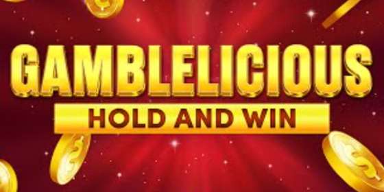 Gamblelicious Hold and Win (Pragmatic Play) обзор