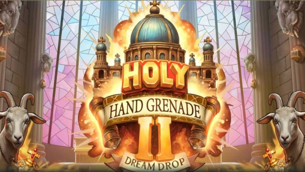 Holy Hand Grenade 2: Dream Drop