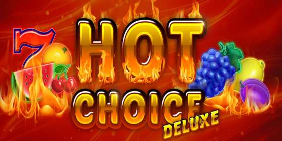 Hot Choice Deluxe (Amatic) обзор