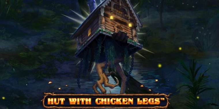 Онлайн слот Hut With Chicken Legs играть