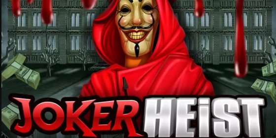 Joker Heist (Felix Gaming) обзор