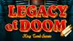 Онлайн слот Legacy of Doom играть