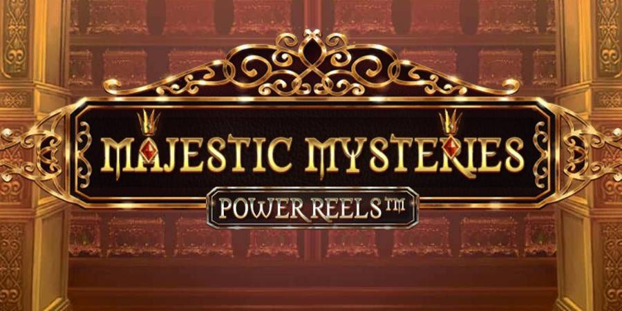 Majestic Mysteries Power Reels