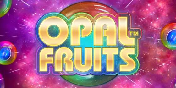 Opal Fruits (Big Time Gaming) обзор