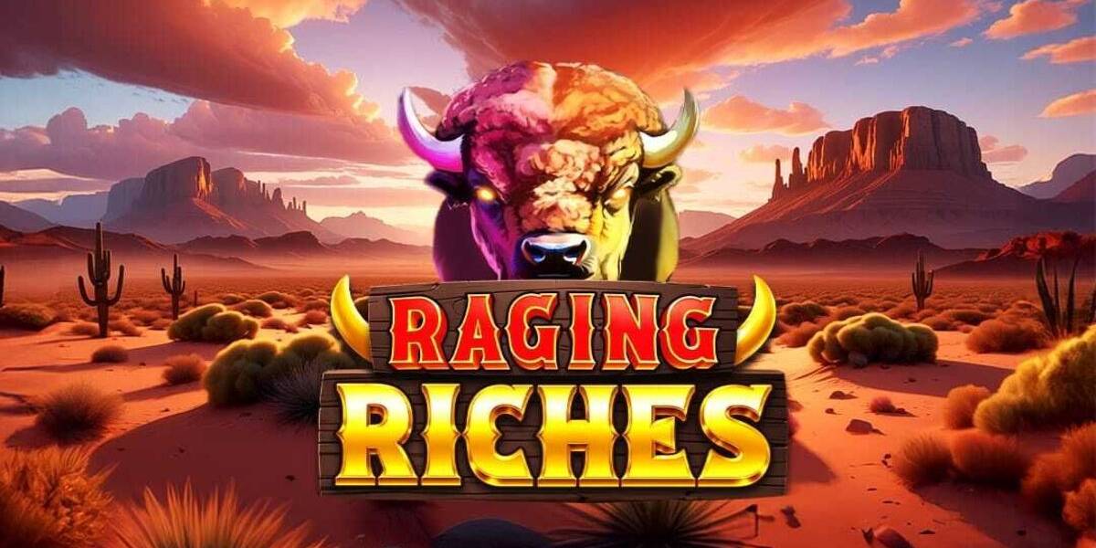 Raging Riches