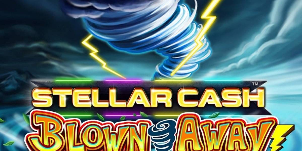 Stellar Cash Blown Away