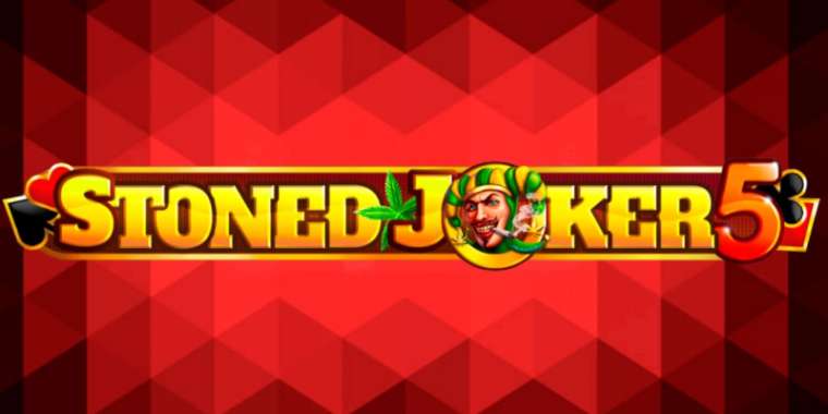 Онлайн слот Stoned Joker 5 играть