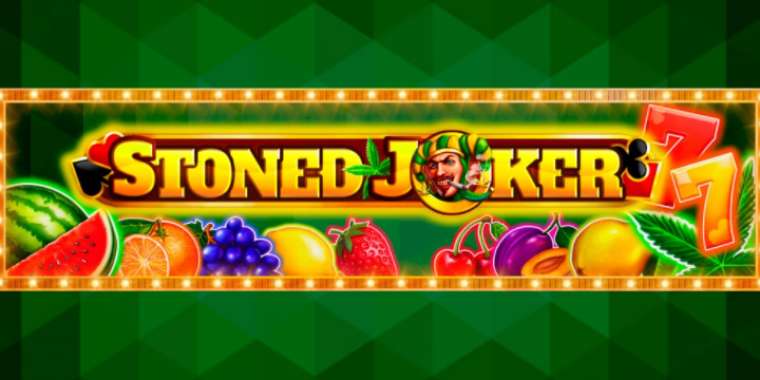 Онлайн слот Stoned Joker играть