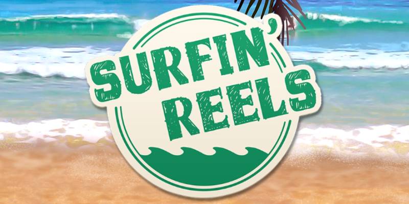 Surfin' Reels