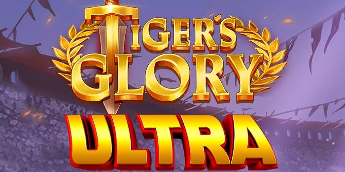 Tiger's Glory Ultra