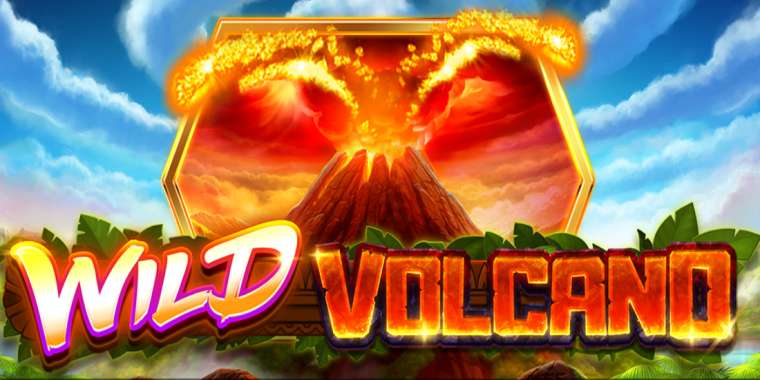 Онлайн слот Wild Volcano играть