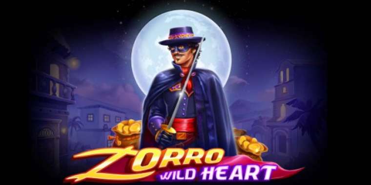 Онлайн слот Zorro Wild Heart играть